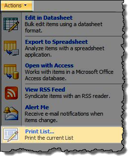 Image of Action down menu on SharePoint 2007 with Print list option 