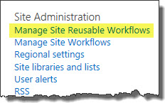 Manage Site Reusable WFs.jpg