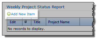 How to access the Project Status Report New Item form